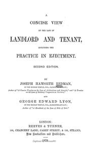 Cover of: A concise view of the law of landlord and tenant, including the practice in ejectment