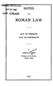 Cover of: Notes on Roman law: law of persons, law of contracts