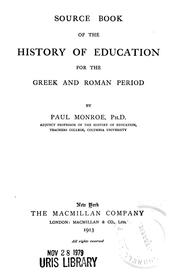 Cover of: Source book of the history of education for the Greek and Roman period by Monroe, Paul
