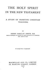 Cover of: The Holy Spirit in the New Testament: a study of primitive Christian teaching
