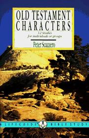 Cover of: Old Testament Characters: Learning to Walk With God  by Peter Scazzero