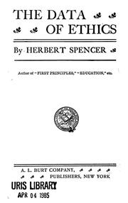 Cover of: The data of ethics by Herbert Spencer