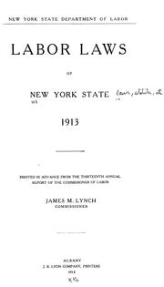 Cover of:  Labor laws of New York state. 1913  by New York (State)