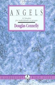Cover of: Angels (Lifeguide Bible Study) | Douglas Connelly