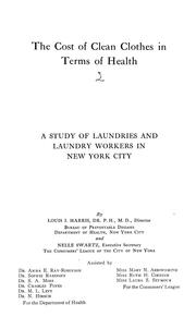 Cover of: The cost of clean clothes in terms of health by New York (N.Y.). Dept. of Health.