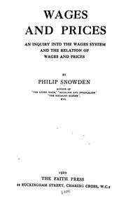 Cover of: Wages and prices: an inquiry into the wages system and the relation of wages and prices