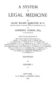 Cover of: A system of legal medicine by Allan McLane Hamilton, Allan McLane Hamilton