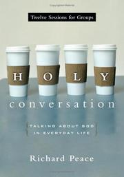 Cover of: Holy Conversation: Talking About God in Everyday Life