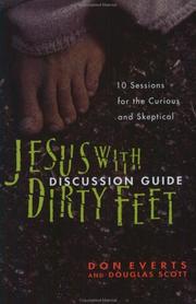 Cover of: Jesus with dirty feet by Don Everts, Don Everts