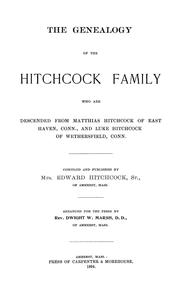 The genealogy of the Hitchcock family by Hitchcock, Edward Mrs.