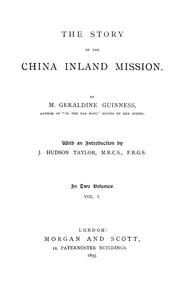 Cover of: The story of the China Inland Mission | Mary Geraldine Guinness Taylor
