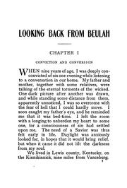 Cover of: Looking back from Beulah: on the overruling and forming hand of God in the poverty and struggle of childhood, the hardships of later years, the battles, victories and joys of the sanctified life ...