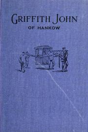 Cover of: Griffith John of Hankow