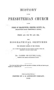 Cover of: History of the Presbyterian Church in the forks of Brandywine, Chester County, Pa., (Brandywine Manor Presbyterian Church,) from A.D. 1734 to A.D. 1885