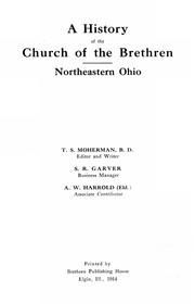Cover of: A history of the Church of the Brethren, Northeastern Ohio