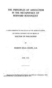 Cover of: The principles of absolutism in the metaphysics of Bernard Bosanquet ... by Marion Delia Crane Carroll