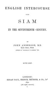 English intercourse with Siam in the seventeenth century by Anderson, John