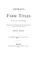 Cover of: Abstracts of farm titles in the City of New York, between 39th and 73rd Streets, west of the common lands, excepting the Glass house farm