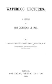 Cover of: Waterloo lectures: a study of the campaign of 1815