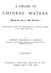 Cover of: A cruise in Chinese waters: Being the log of "The Fortuna."