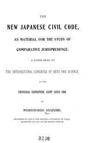 Cover of: The new Japanese civil code by Hozumi, Nobushige