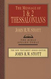 Cover of: The Message of  1 & 2 Thessalonians: The Gospel & the End of Time/With Study Guide (Bible Speaks Today)