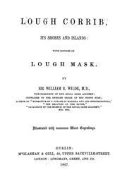 Cover of: Lough Corrib, its shores and islands: with notices of Lough Mask