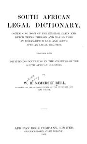 South African legal dictionary by William Henry Somerset Bell