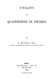 Cover of: Utility of quaternions in physics