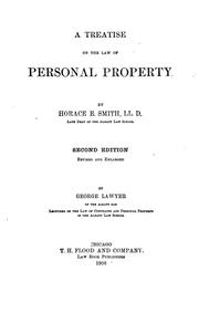 Cover of: A treatise on the law of personal property by Horace Edwin Smith