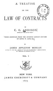 Cover of: A treatise on the law of contracts