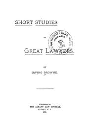Short studies of great lawyers by Irving Browne