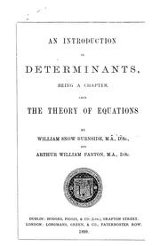 Cover of: An introduction to determinants: being a chapter from The theory of equations