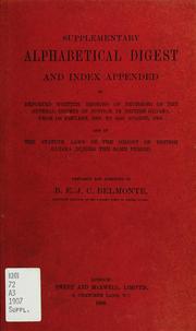 Cover of: An alphabetical digest and index appended of about 1,800 reported written reasons of decisions of the several courts of justice in British Guiana | Benjamin Elias Jacob Colaco Belmonte