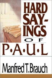 Cover of: Hard sayings of Paul by Manfred T. Brauch