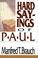Cover of: Hard sayings of Paul