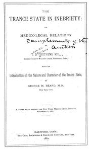 Cover of: The trance state in inebriety: its medico-legal relations