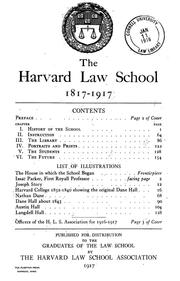 Cover of: The Harvard Law School, 1817-1917 by Harvard University. Harvard Law School Association.