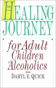 Cover of: The healing journey for adult children of alcoholics