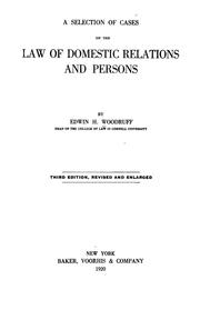 A selection of cases on domestic relations and the law of persons by Edwin H. Woodruff