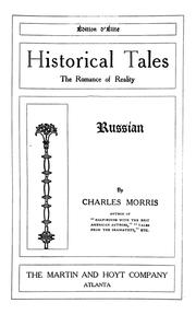Cover of: Historical tales, the romance of reality by Charles Morris