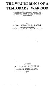 Cover of: The wanderings of a temporary warrior by Alban F. L. Bacon