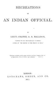 Cover of: Recreations of an Indian official by G. B. Malleson