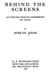 Cover of: Behind the screens by Evelyn Adam