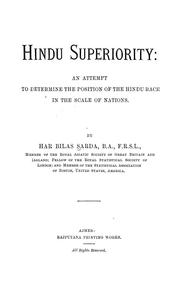 Hindu superiority by Sarda, Har Bilas Diwan Bahadur