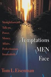 Cover of: Temptations Men Face by Tom L. Eisenman