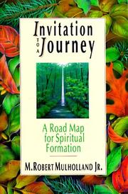 Cover of: Invitation to a journey: a road map for spiritual formation