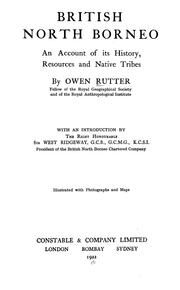 Cover of: British North Borneo: an account of its history, resources, and native tribes