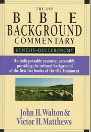 Cover of: The IVP Bible background commentary: Genesis--Deuteronomy