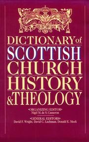 Cover of: Dictionary of Scottish church history & theology